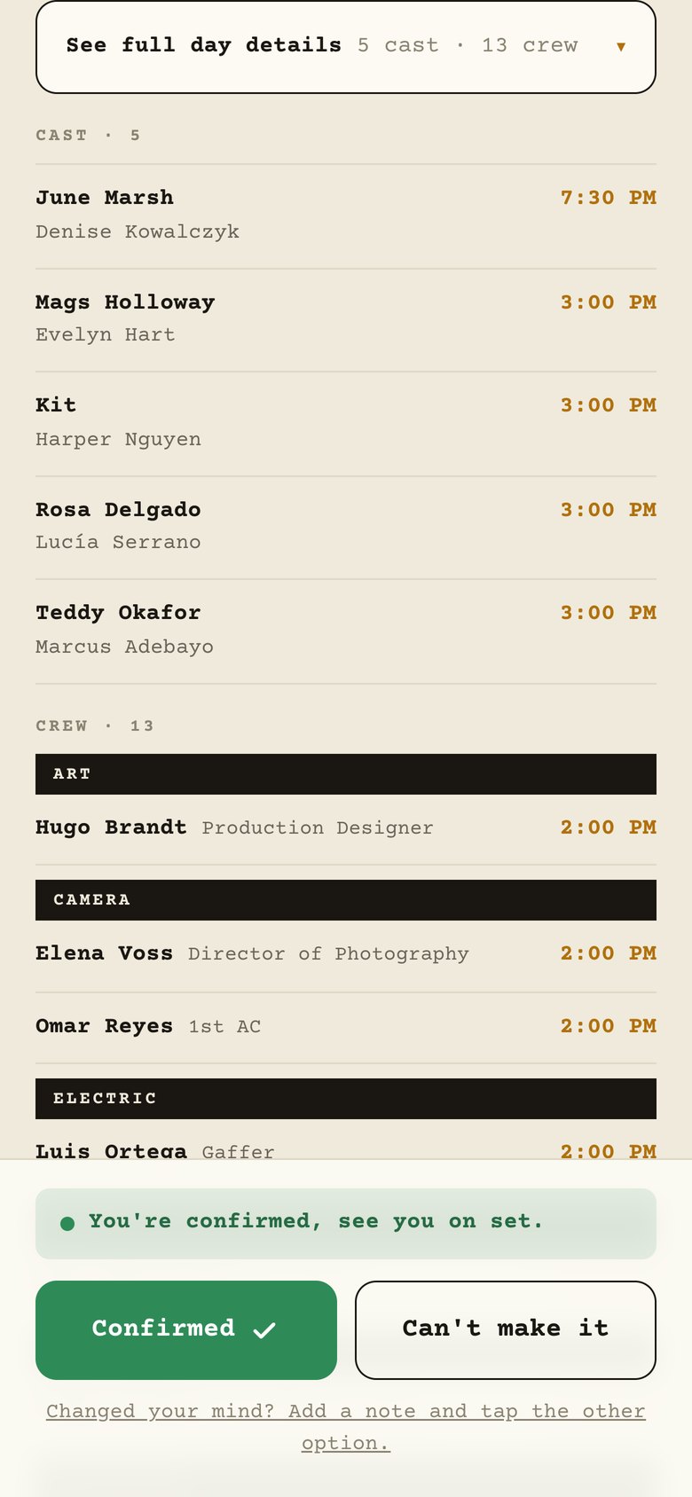 The full day: cast with their characters and call times, crew by department